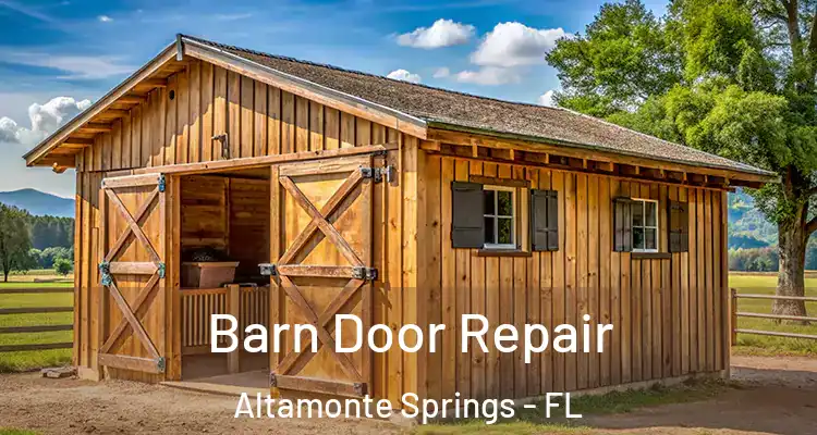  Barn Door Repair Altamonte Springs - FL